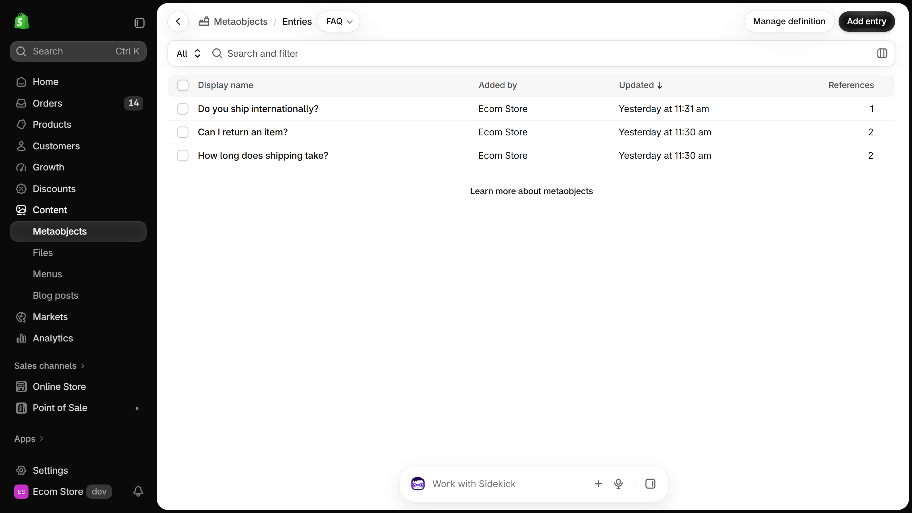 Entries list of an FAQ metaobject definition in Shopify admin: Manage definition and Add entry buttons at the top right, a Search and filter bar, and a table of three entries with Display name, Added by, Updated and References columns