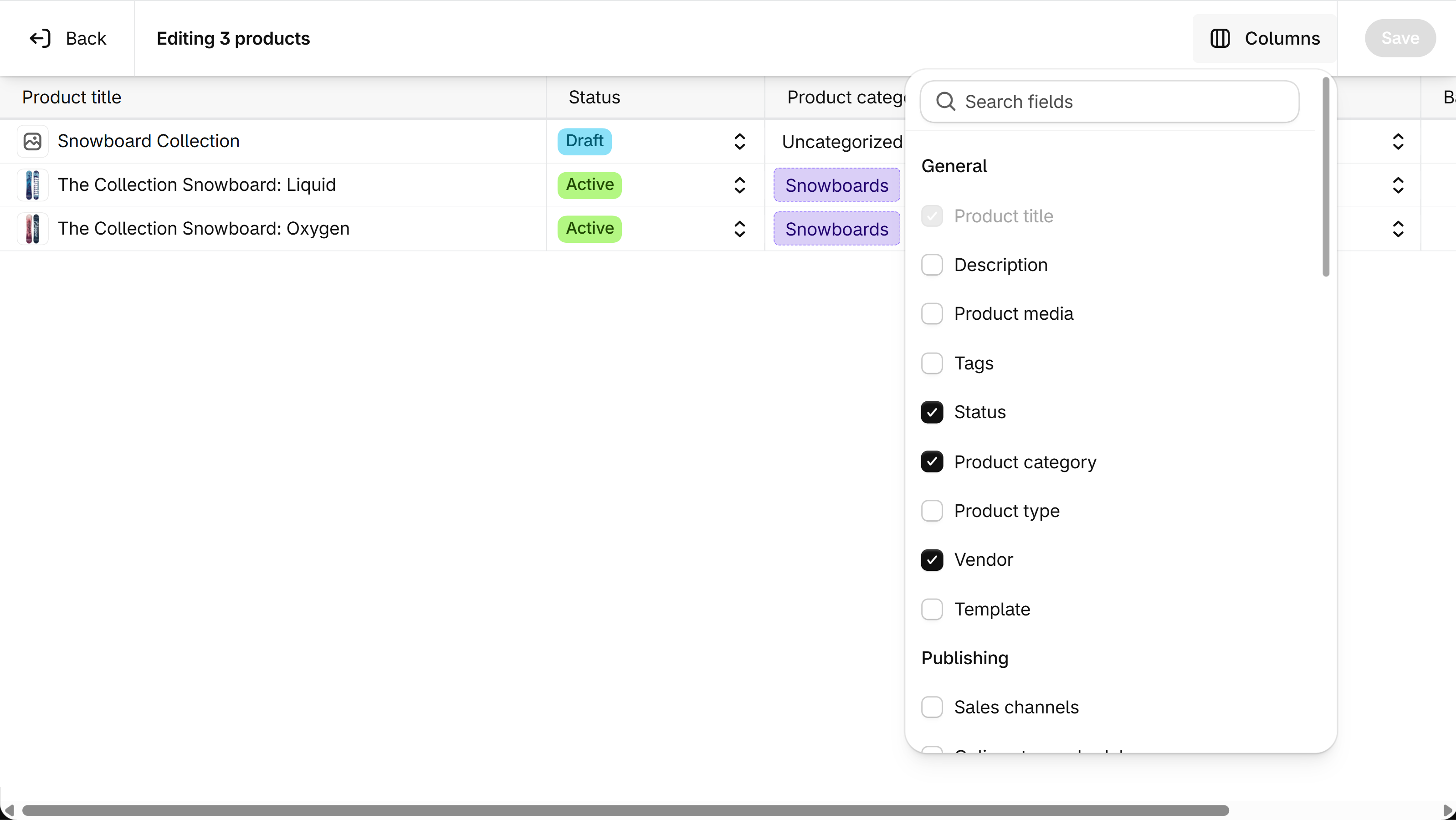 Shopify bulk editor with the Columns panel open: a Search fields box, a General group with Product title, Description, Product media, Tags, Status, Product category, Product type, Vendor and Template, and a Publishing group with Sales channels