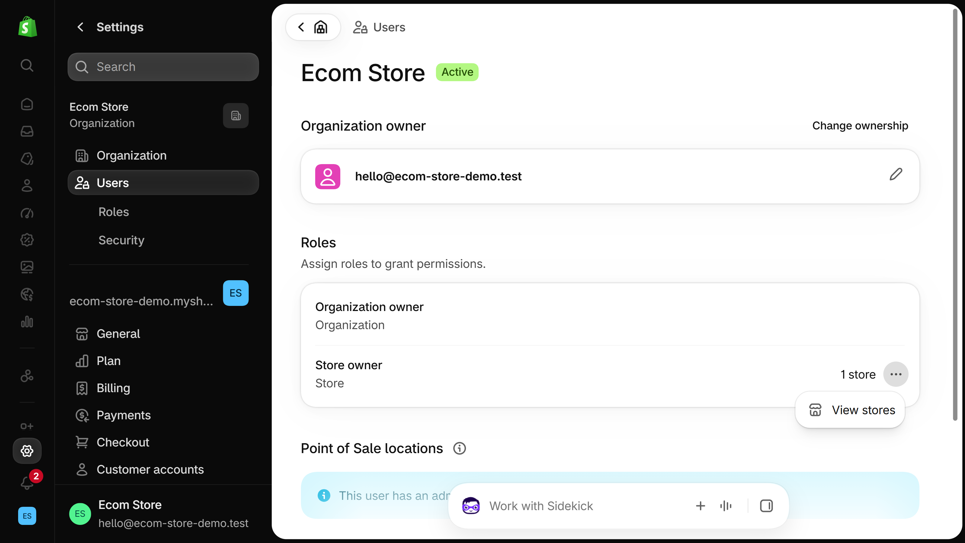 Owner's profile in Settings, Users: an Organization owner section with its own Change ownership button, and in Roles the menu beside Store owner opened to View stores