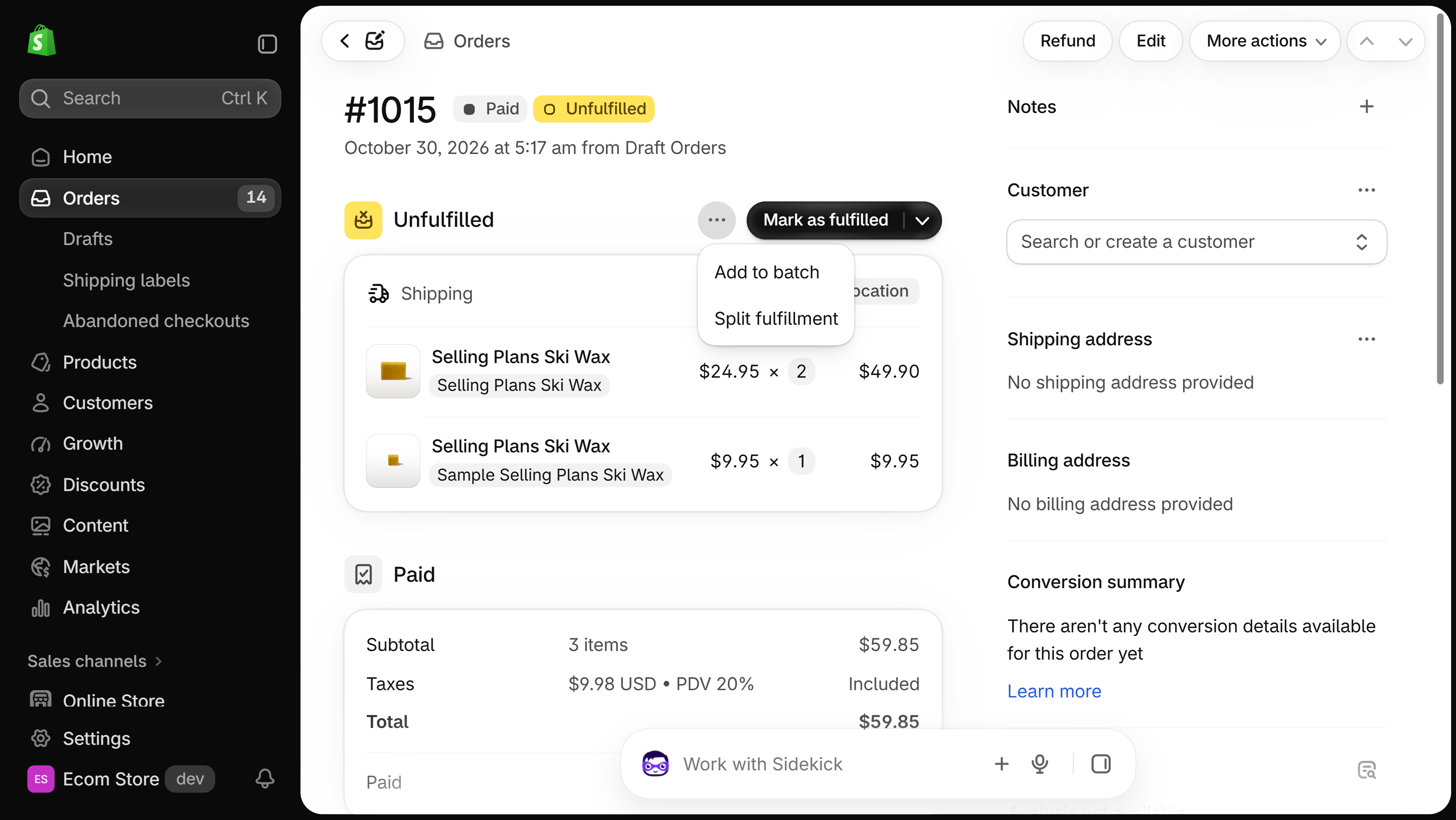 Shopify admin order page with the Unfulfilled section's three-dot menu open, showing Add to batch and Split fulfillment