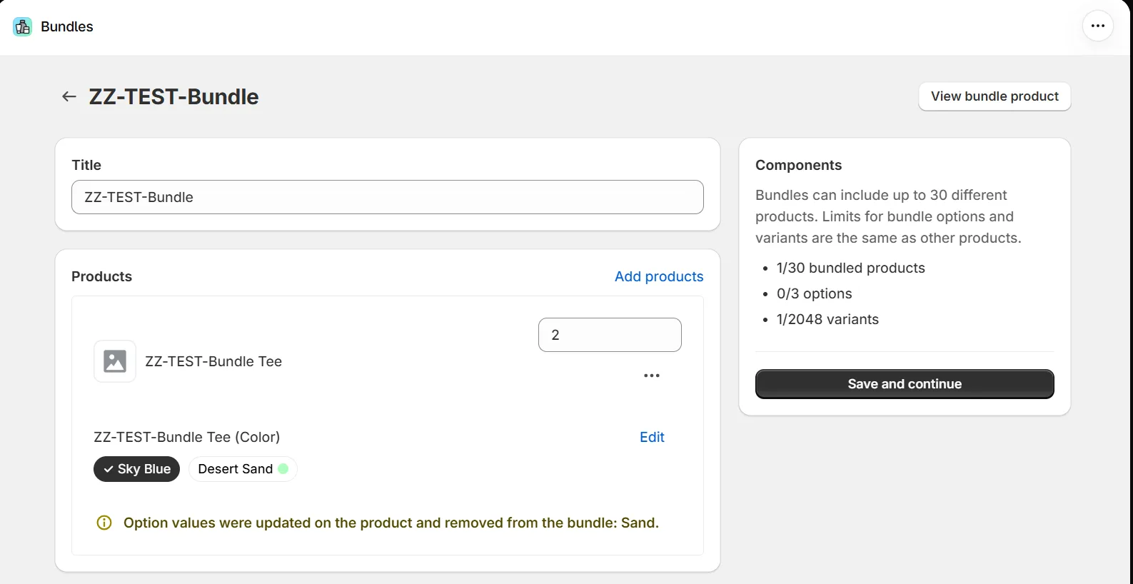 Shopify Bundles app page for a test bundle: the Products card lists one component with quantity 2 and its Color values, Sky Blue selected and the renamed Desert Sand not selected, above a warning that reads Option values were updated on the product and removed from the bundle: Sand; the Components card on the right counts bundled products, options and variants above a Save and continue button