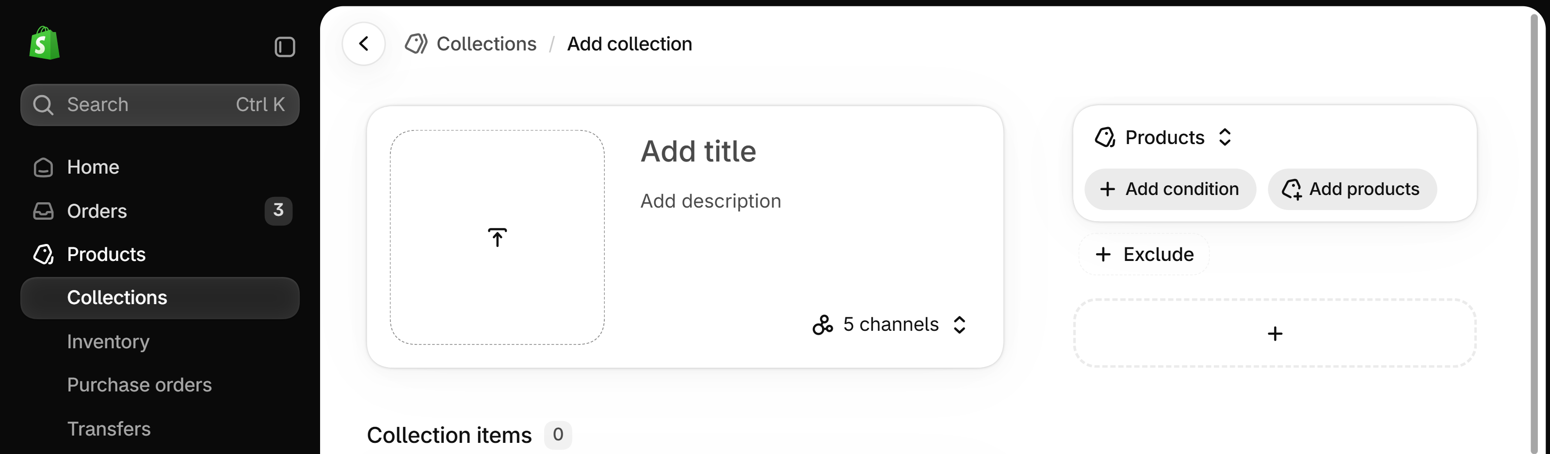 Add collection form in the Shopify admin: a Products source card with Add condition and Add products, plus Exclude