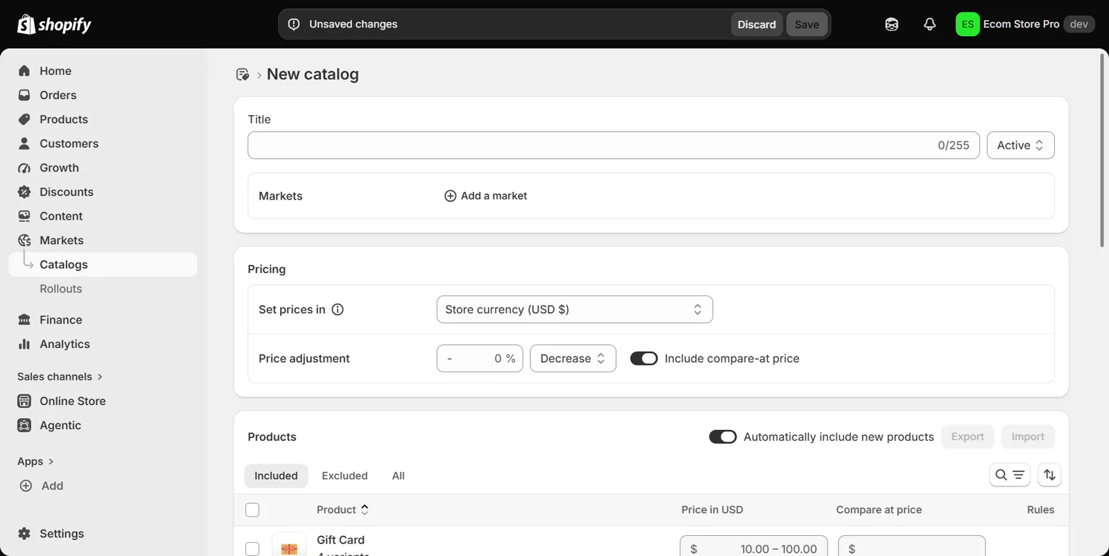 Shopify admin New catalog form under Markets, Catalogs: an empty Title field with Active status, Add a market, a Pricing card with Set prices in Store currency (USD) and a Price adjustment percentage with a Decrease selector and Include compare-at price toggle, and a Products list with per-product price and compare-at price fields