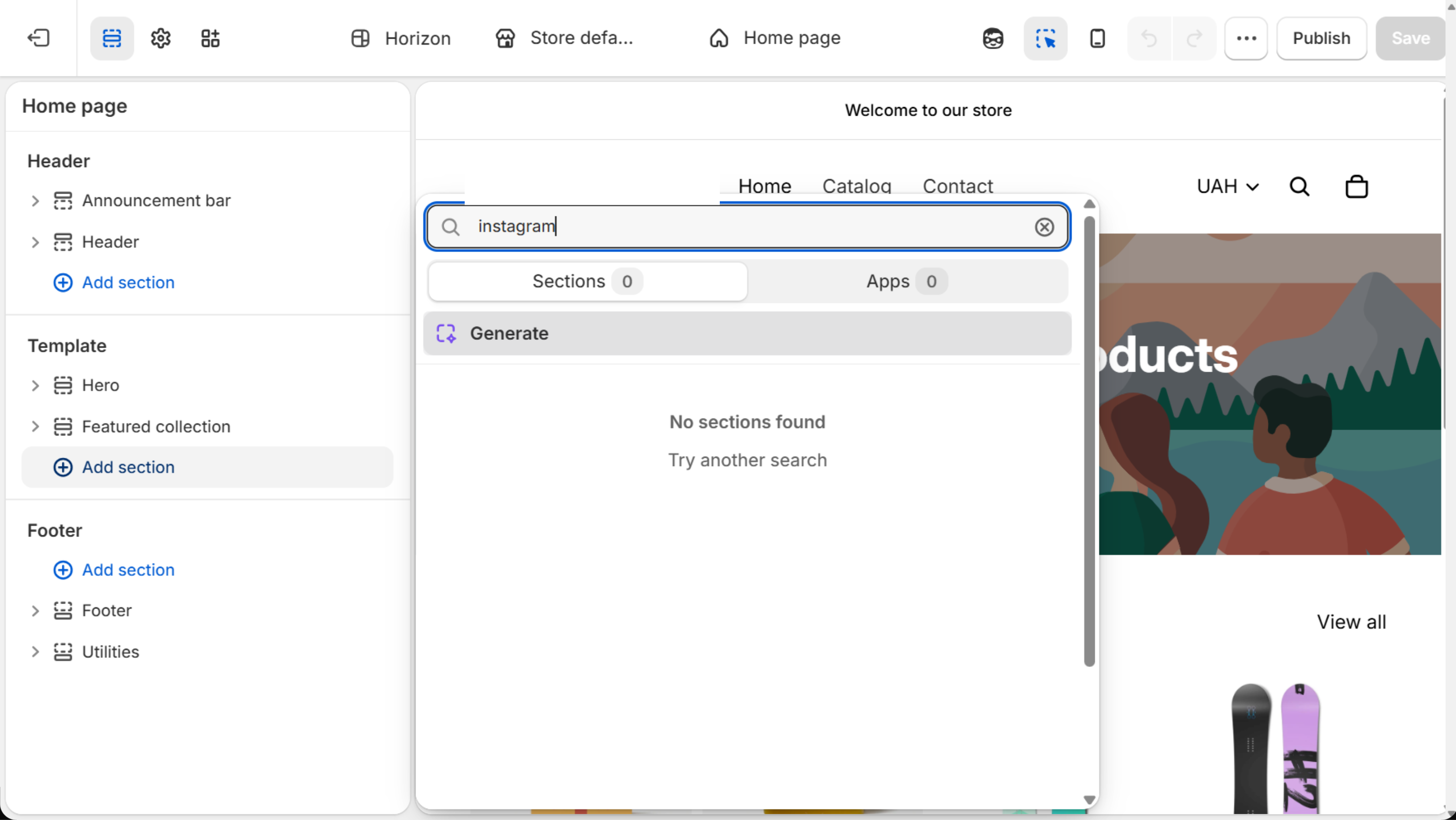 Horizon theme editor with the Add section picker open on the Home page and the search field set to instagram, showing Sections 0, Apps 0 and No sections found