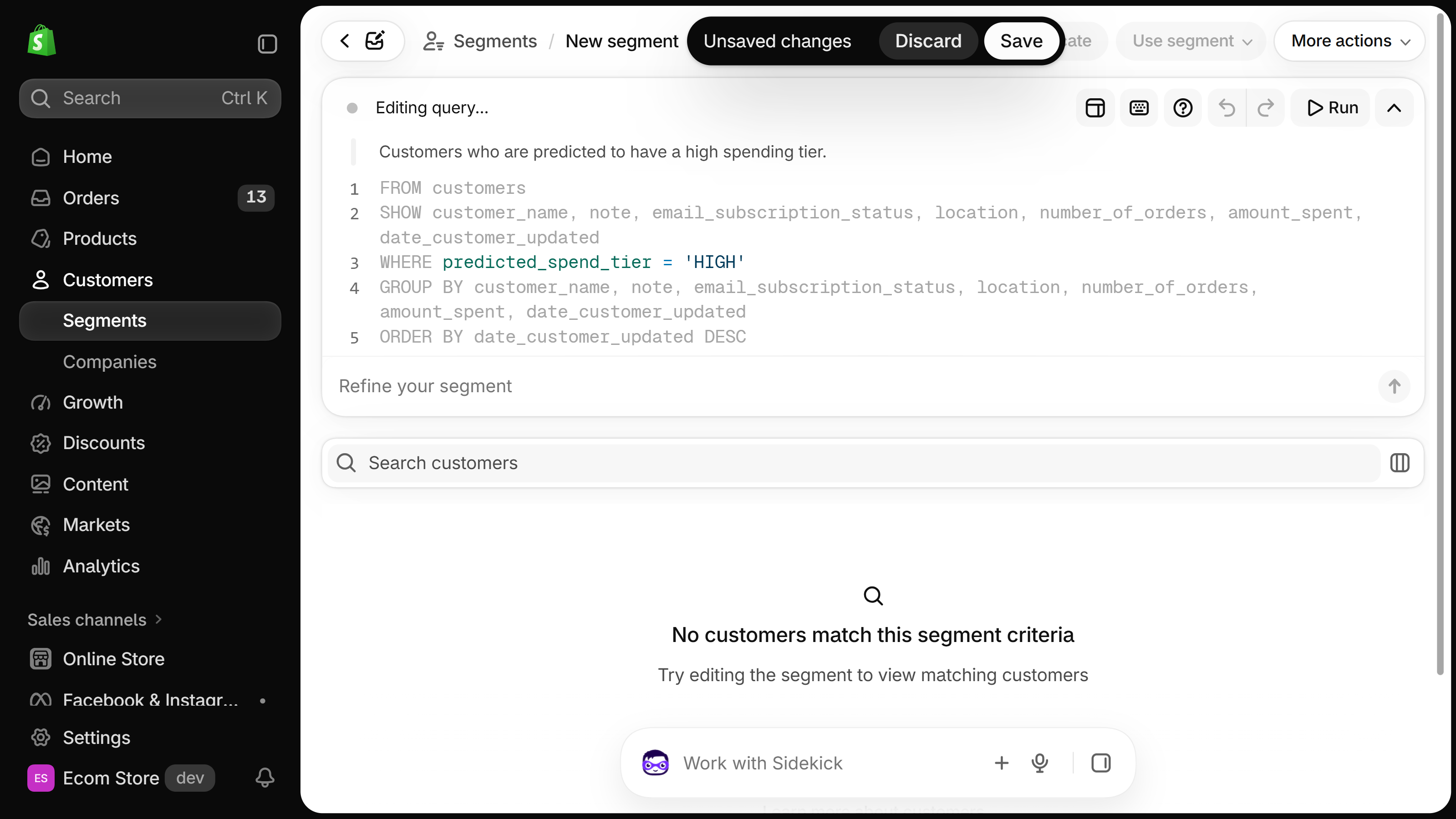 Shopify admin New segment editor with the query predicted_spend_tier = HIGH and the result No customers match this segment criteria